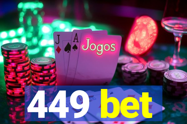 449 bet